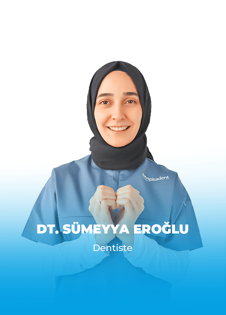 Dt. Sümeyya EROĞLU 1 sumeyya eroglu france Dt. Sümeyya EROĞLU