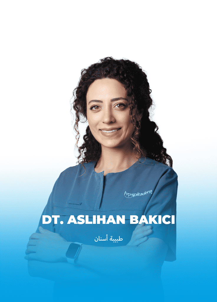 ASLIHAN BAKICI ARP DT. Aslıhan BAKICI