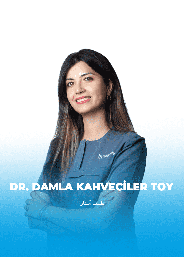 DAMLA KAHVECILER TOY ARP Dr. Damla KAHVECİLER TOY