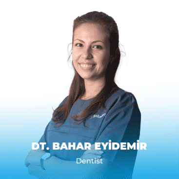 bahar eyidemir ingilizce Dt. Bahar EYİDEMİR