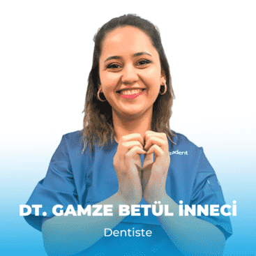 dt gamze betul inneci 1 Dr. Şeyma Nur GERÇEKÇİOĞLU