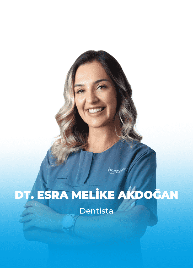 Dt. Esra Melike AKDOĞAN 1 esra melike ispanyolca Dt. Esra Melike AKDOĞAN