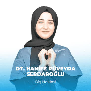 hanife turkce Dt. Sevdenur GÜLTEN