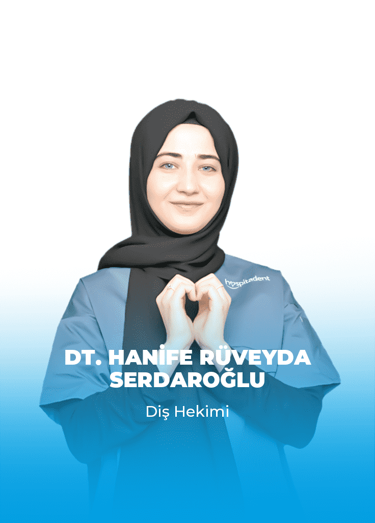 Dt. Hanife Rüveyda SERDAROĞLU 1 hanife turkce Dt. Hanife Rüveyda SERDAROĞLU