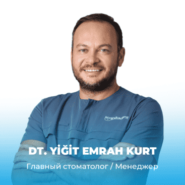 YIGIT EMRAH KURT RU Стоматологическая больница Dental Group Hospitadent